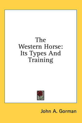 The Western Horse - John A Gorman
