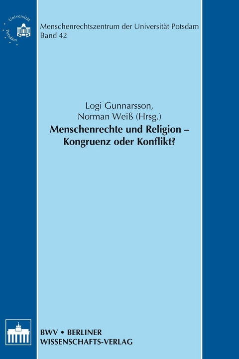 Menschenrechte und Religion - Kongruenz oder Konflikt? - Logi Gunnarsson, Norman Weiss