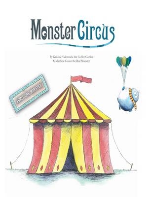 Monster Circus - Kristine Valenzuela