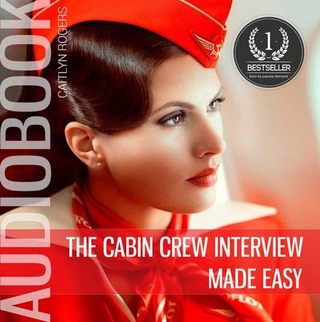 Cabin Crew Interview Made Easy