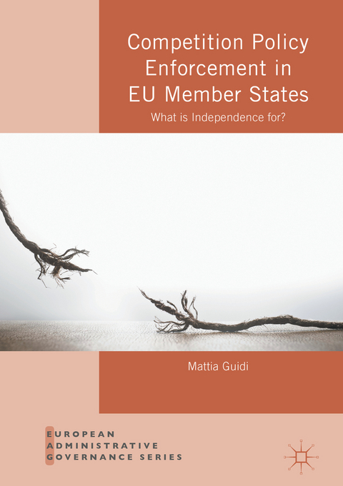 Competition Policy Enforcement in EU Member States - Mattia Guidi