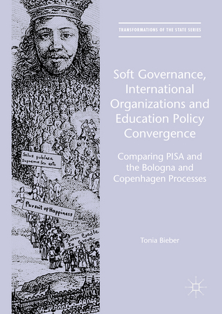 Soft Governance, International Organizations and Education Policy Convergence