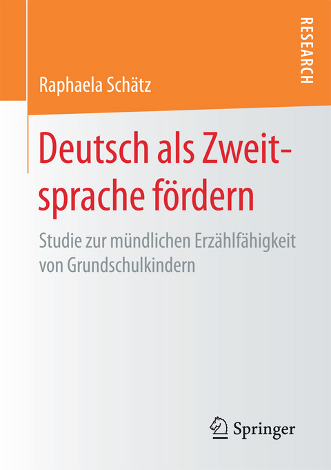 Deutsch als Zweitsprache f&ouml;rdern - Raphaela Sch&auml;tz