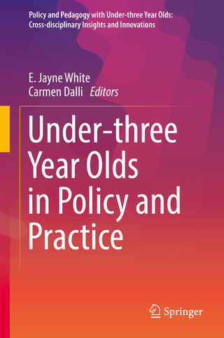 Under-three Year Olds in Policy and Practice