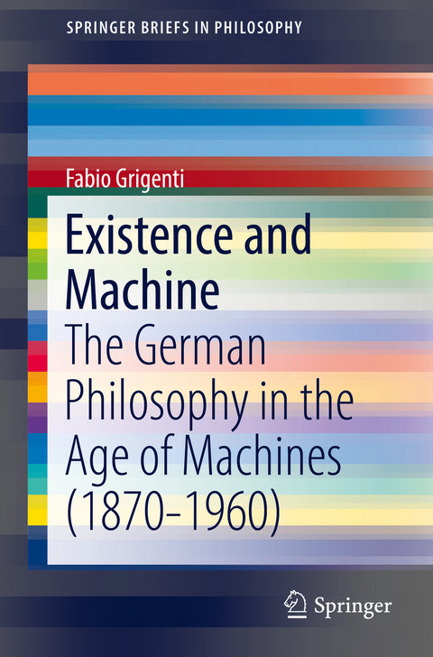 Existence and Machine - Fabio Grigenti