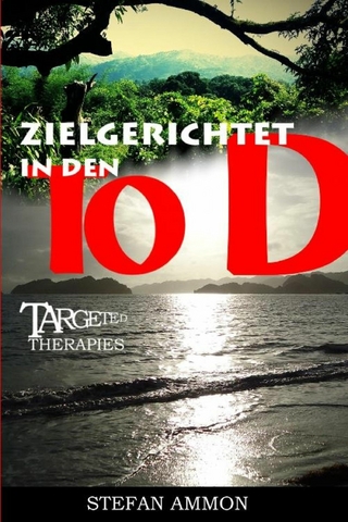 Targeted Therapies - Zielgerichtet in den Tod