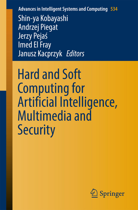 Hard and Soft Computing for Artificial Intelligence, Multimedia and Security - 