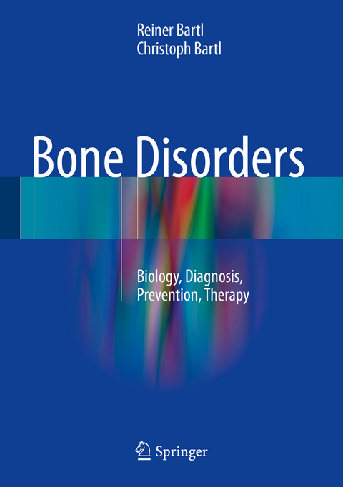 Bone Disorders - Reiner Bartl, Christoph Bartl