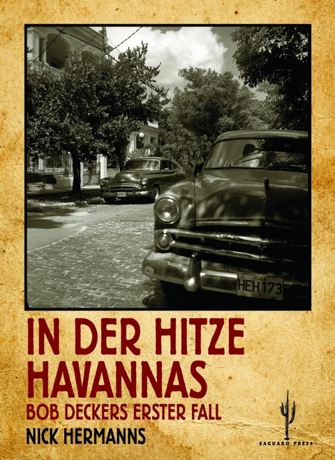 In der Hitze Havannas - Nick Hermanns