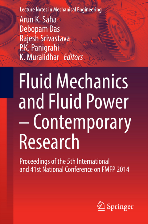 Fluid Mechanics and Fluid Power – Contemporary Research - 