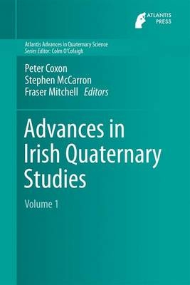 Advances in Irish Quaternary Studies - 