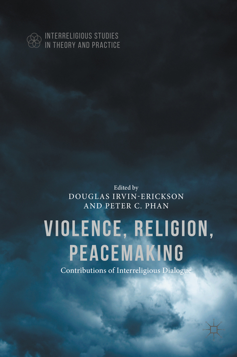 Violence, Religion, Peacemaking - 