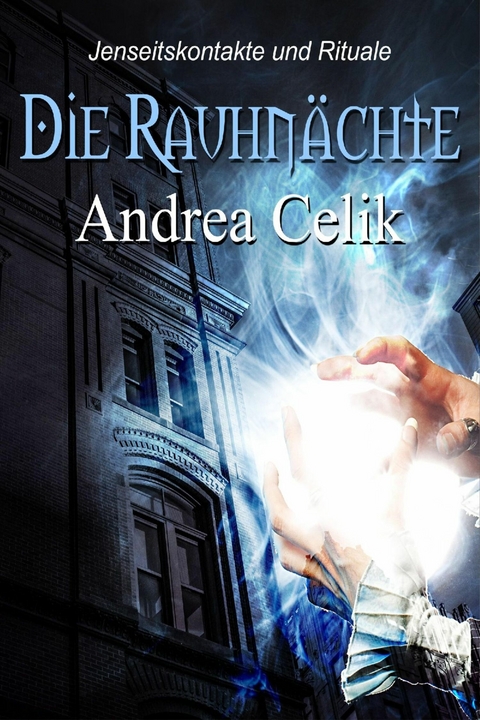 Die Rauhn&auml;chte - Andrea Celik