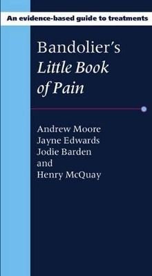 Bandolier's Little Book of Pain -  Moore,  Edwards,  Barden,  McQuay