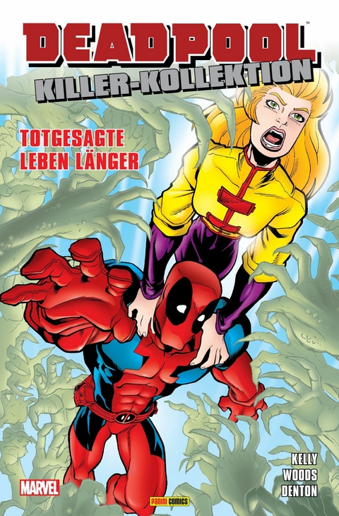 Deadpool Killer-Kollektion 4 - Totgesagte leben l&auml;nger -  Joe Kelly