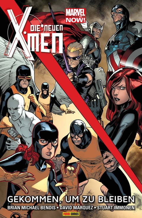 Marvel Now! Die neuen X-Men 2 - Gekommen, um zu bleiben -  Brian Bendis