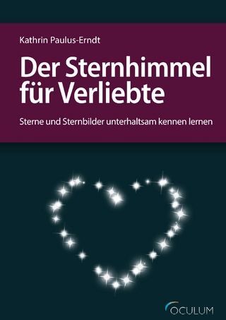 Der Sternhimmel für Verliebte