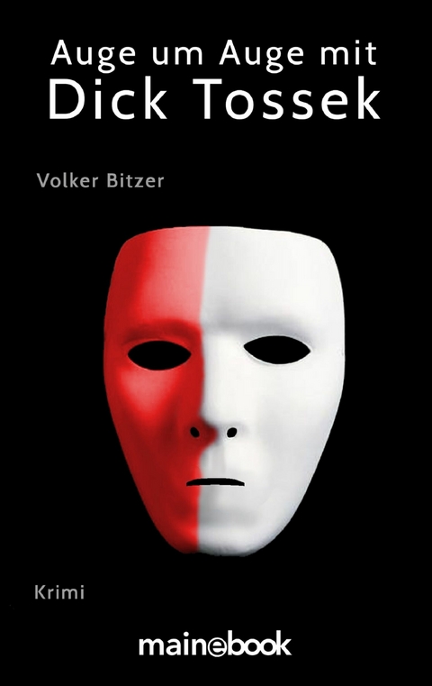 Auge um Auge mit Dick Tossek - Volker Bitzer