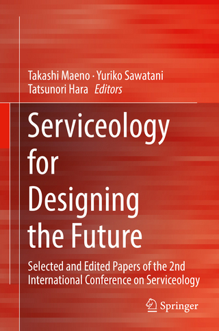 Serviceology for Designing the Future