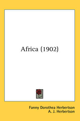 Africa (1902) - Fanny Dorothea Herbertson