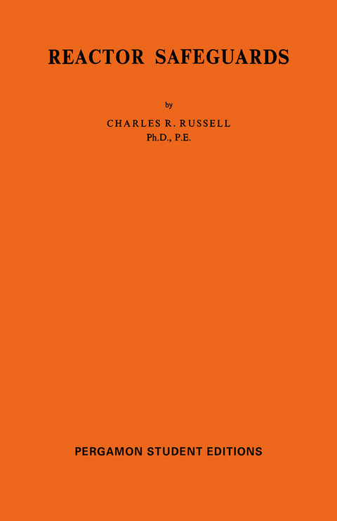 Reactor Safeguards -  Charles R. Russell