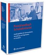 Praxishandbuch Schulsekretariat - Renate Brauer; Karin Burdorf; Dirk Greskowiak; Renate Brauer …
