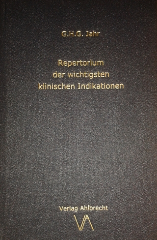 Repertorium der wichtigsten klinischen Indikationen