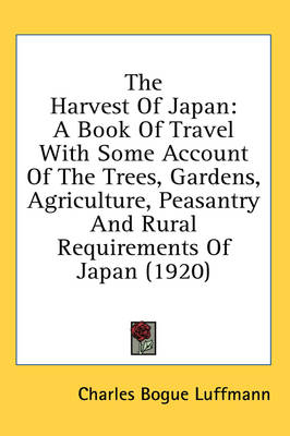 The Harvest Of Japan