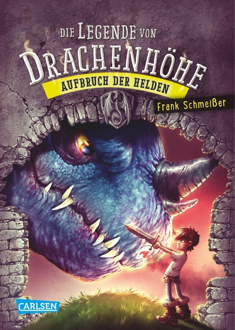 Die Legende von Drachenh&ouml;he 2: Aufbruch der Helden - Frank Schmei&szlig;er
