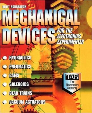 Mechanical Devices for the Electronics Experimenter
