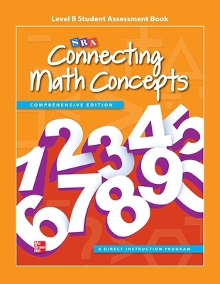 Connecting Math Concepts Level B, Student Assessment Book