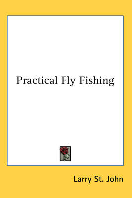 Practical Fly Fishing