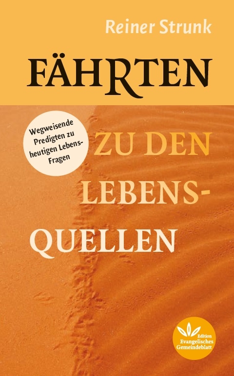 F&auml;hrten zu den Lebensquellen - Reiner Strunk