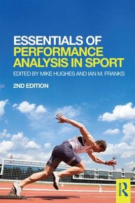 Essentials of Performance Analysis in Sport - 