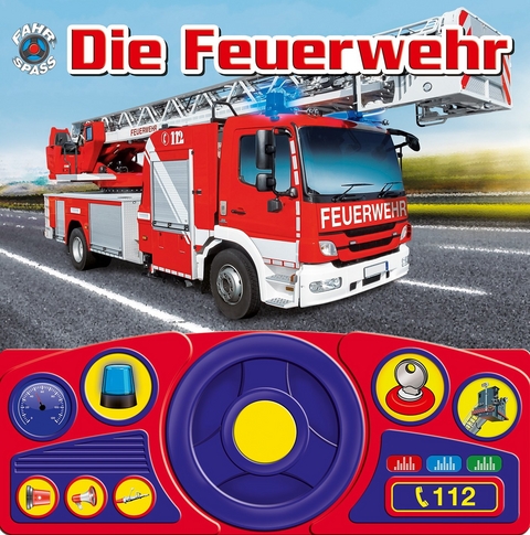 Die Feuerwehr - Lenkradbuch - 
