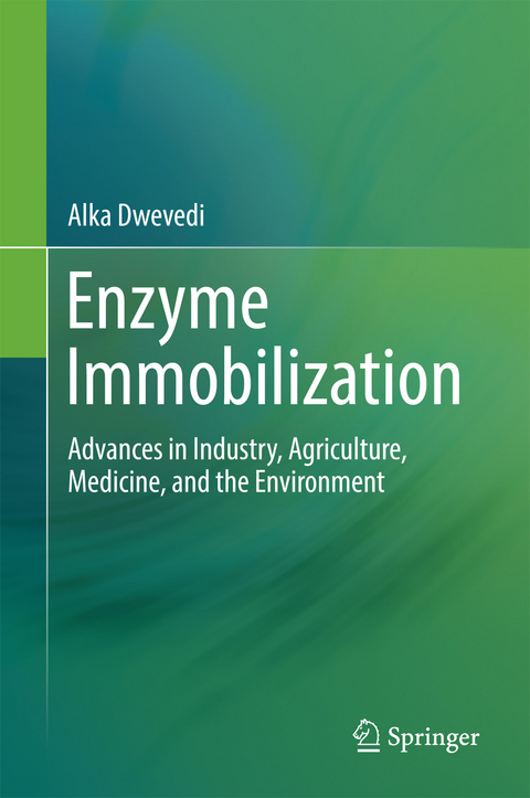 Enzyme Immobilization -  Alka Dwevedi