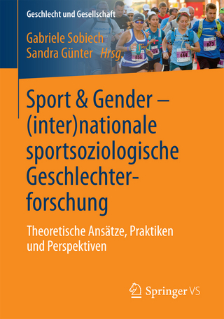 Sport & Gender – (inter)nationale sportsoziologische Geschlechterforschung