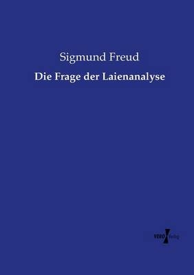 Die Frage der Laienanalyse