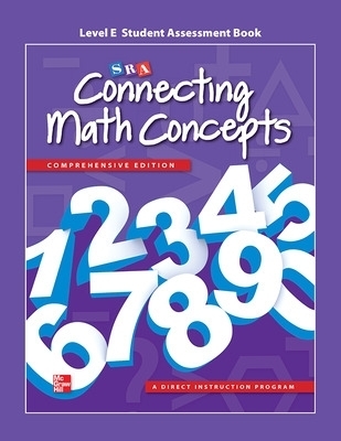 Connecting Math Concepts Level E, Student Assessment Book -  MCGRAW HILL