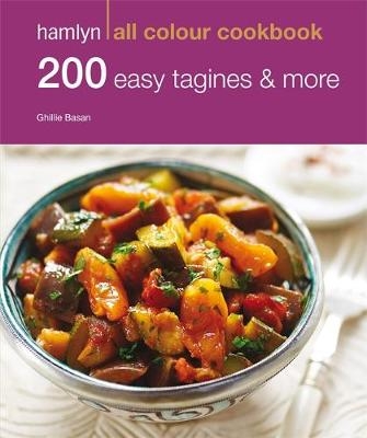 Hamlyn All Colour Cookery: 200 Easy Tagines and More