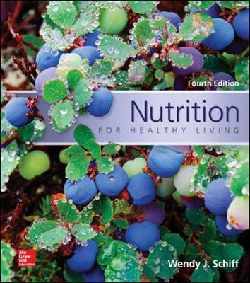 Nutrition For Healthy Living - Wendy Schiff