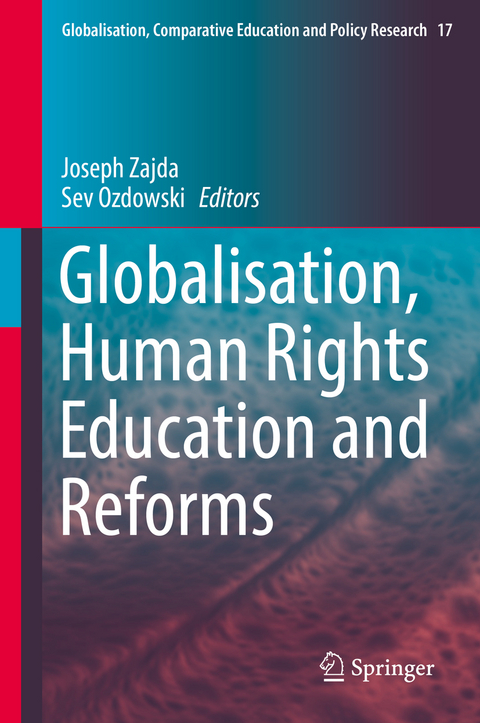 Globalisation, Human Rights Education and Reforms - 