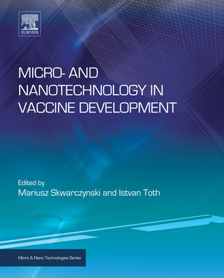 Micro- and Nanotechnology in Vaccine Development