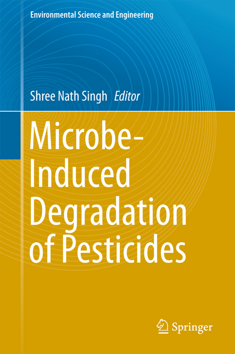Microbe-Induced Degradation of Pesticides - 