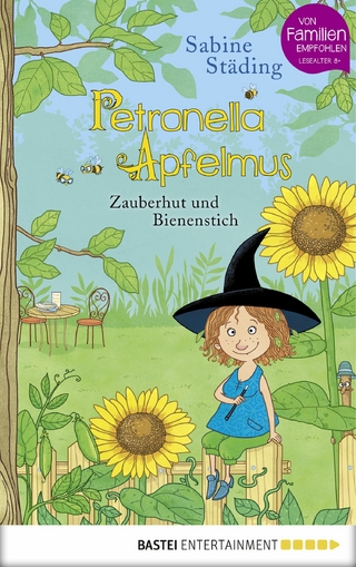 Petronella Apfelmus - Zauberhut und Bienenstich (Band 4)