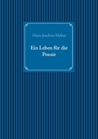 Ein Leben für die Poesie