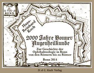 2000 Jahre Bonner Augenheilkunde