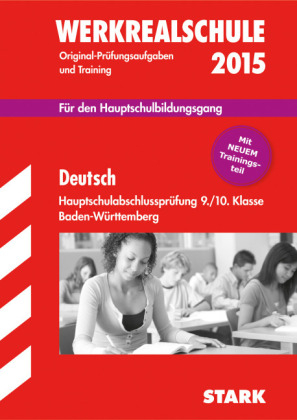 Abschlusspr&uuml;fung Hauptschule Baden-W&uuml;rttemberg - Deutsch - Peter Forster, Anita Hahn, Brigitte Simon, Peter Simon, Marion Kammer, Henrike Schniepp, Birgit Schmon