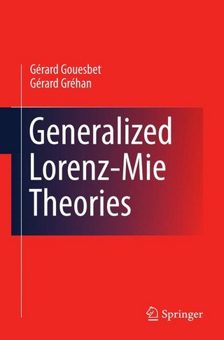 Generalized Lorenz-Mie Theories