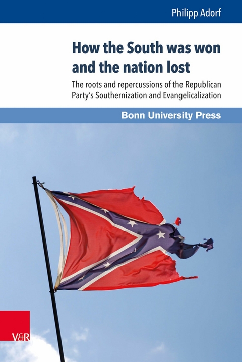How the South was won and the nation lost -  Philipp Adorf
